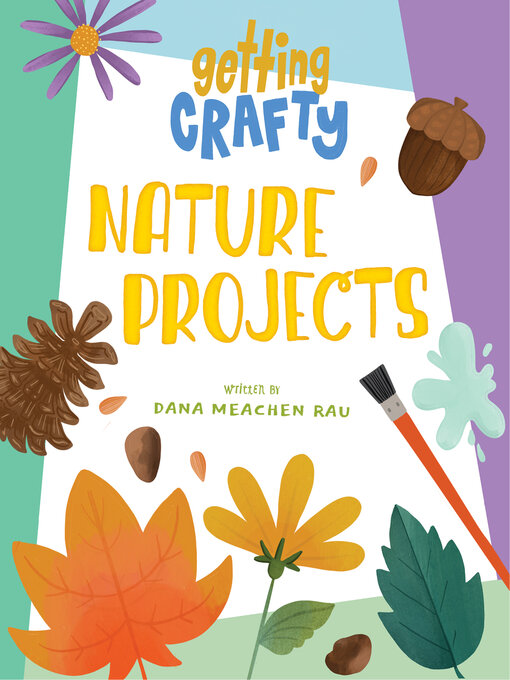 Title details for Nature Projects by Dana Meachen Rau - Available